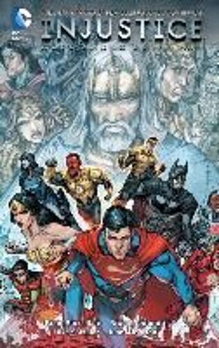 Injustice Gods Among Us Year Four Vol. 1