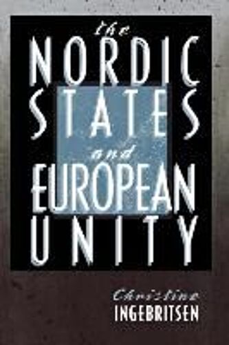 Nordic States And European Unity