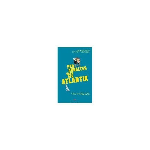 Per Anhalter Über Den Atlantik
