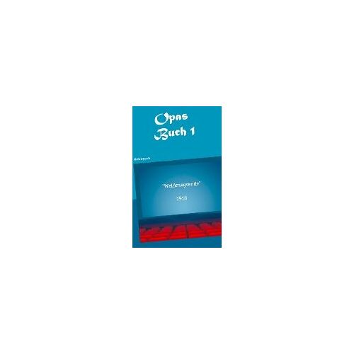 Opas Buch I