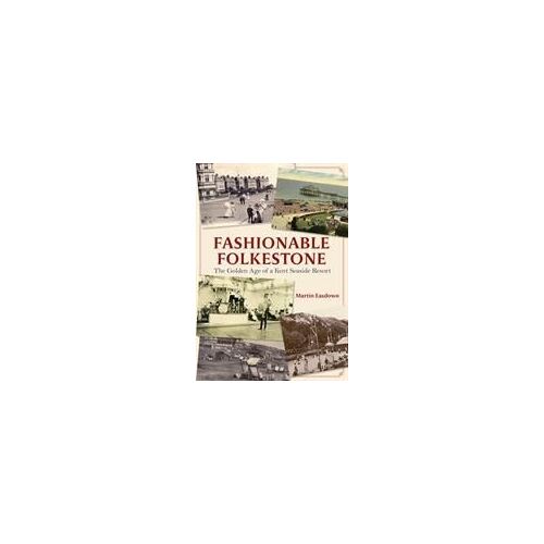 Fashionable Folkestone
