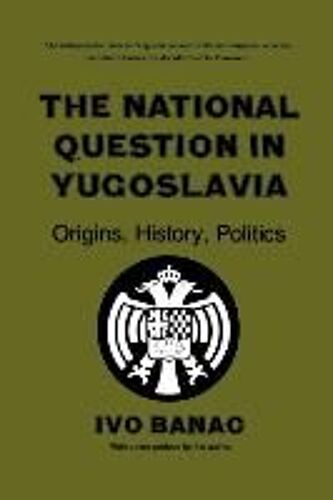 The National Question In Yugoslavia