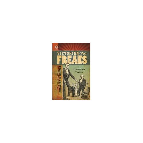 Victorian Freaks