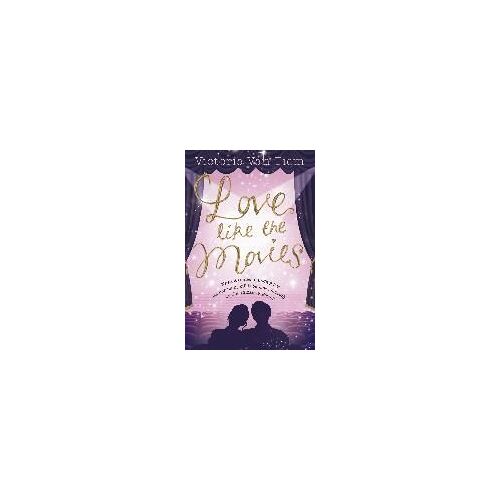 Love Like The Movies
