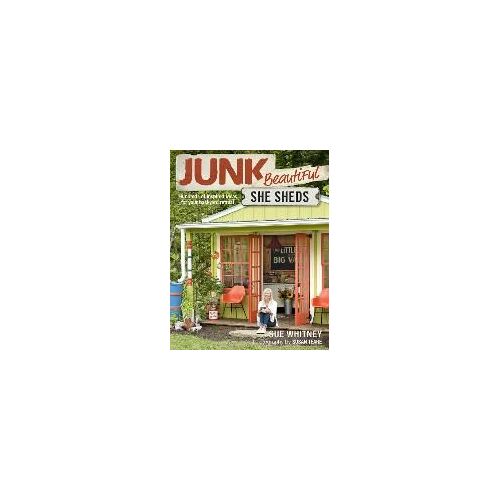 Junk Beautiful: She Sheds