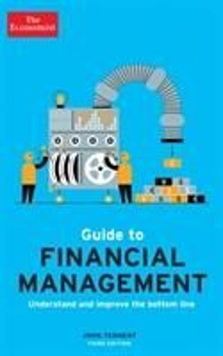 The Economist Guide To Financial Management 3rd Edition