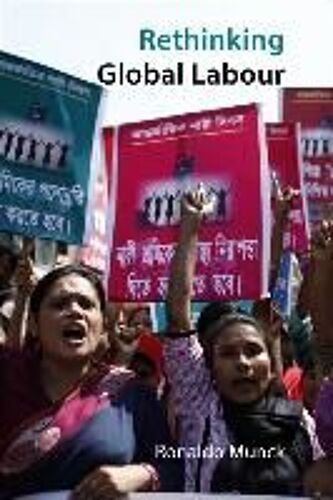 Rethinking Global Labour