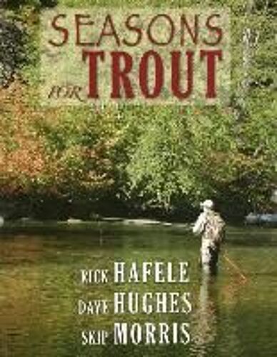Seasons For Trout