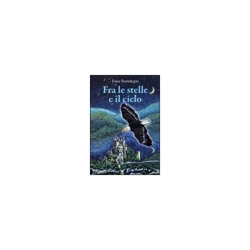 Fra Le Stelle E Il Cielo