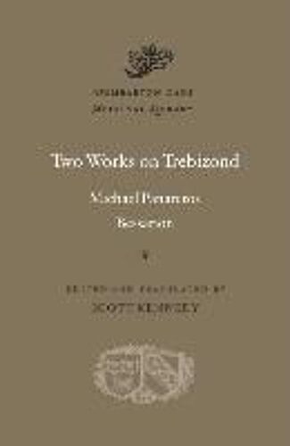 Two Works On Trebizond