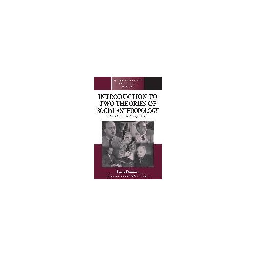 An Introduction To Two Theories Of Social Anthropology