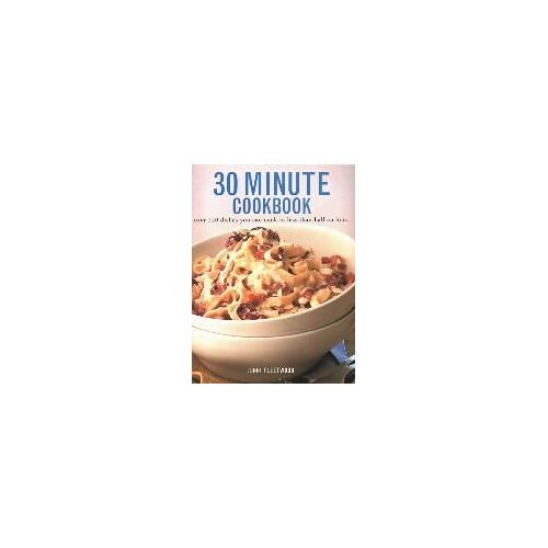 30 Minute Cookbook
