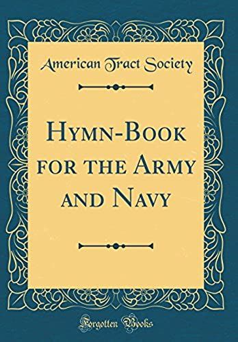 Hymn-Book For The Army And Navy (Classic Reprint)
