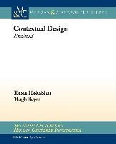 Contextual Design: Evolved