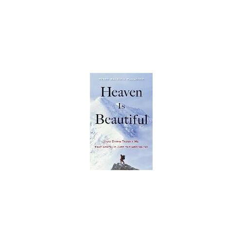 Heaven Is Beautiful