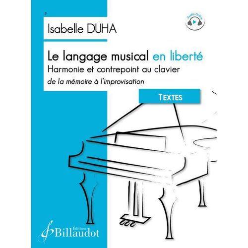 Le Langage Musical En Liberté - Isabelle Duha - Gb10253 9790043102533