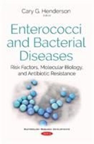Enterococci & Bacterial Diseases