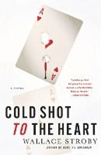 Cold Shot To The Heart