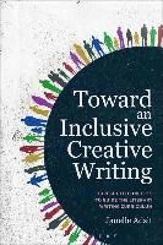Toward An Inclusive Creative Writing