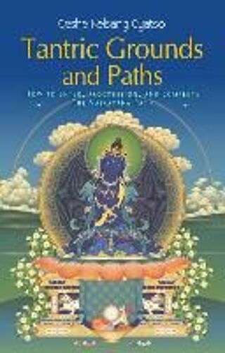 Tantric Grounds And Paths