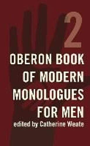 The Oberon Book Of Modern Monologues For Men
