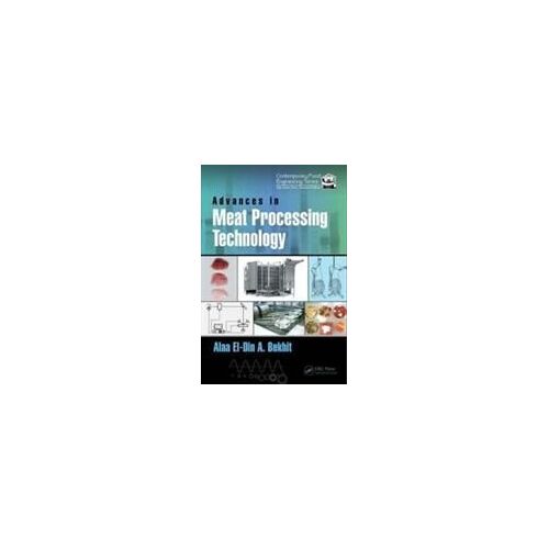 Advances In Meat Processing Technology