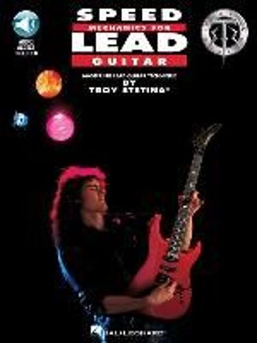 Speed Mechanics For Lead Guitar Book With Online Audio By Troy Stetina Advanced Guitar Technique And Shredding Exercises For Speed And Precision