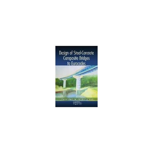 Design Of Steel-Concrete Composite Bridges To Eurocodes