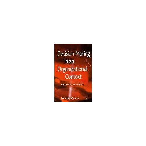 Decision-Making In An Organizational Context