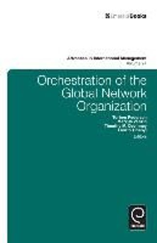 Orchestration Of The Global Network Organization