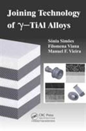 Joining Technology Of Gamma-Tial Alloys