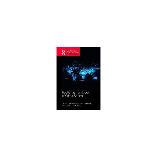 Routledge Handbook Of Crime Science