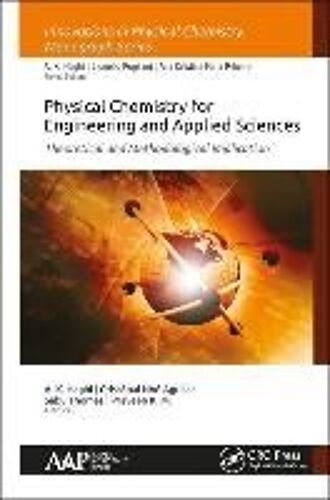 Physical Chemistry For Engineering And Applied Sciences