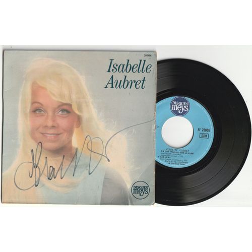 Rare 45t Dédicacé Isabelle Aubret /Ils Ont Marché Sur La Lune (Jacques Debronckart) ,Les Lilas (Jean Ferrat - Louis Aragon),Ce Merveilleux Été (Anne Sylvestre), Quand Il Est Arrivé/Signature Originale