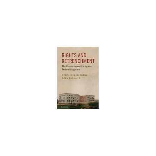 Rights And Retrenchment