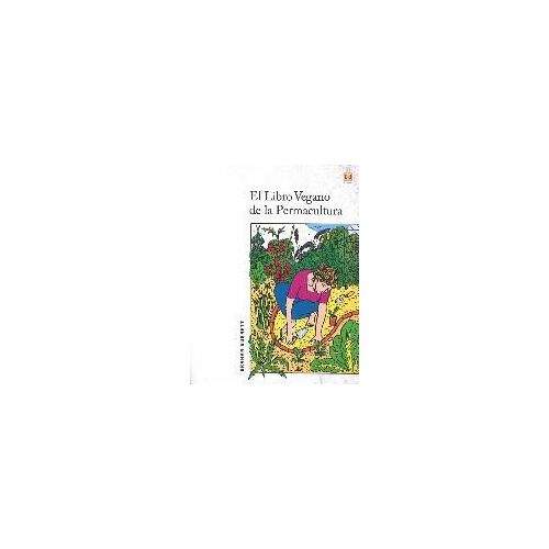 Libro Vegano De La Permacultura