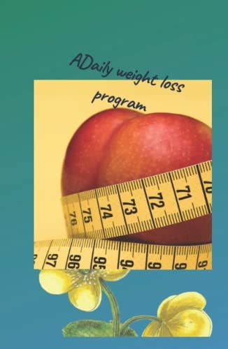 Adaily Weight Loss Program: 13,034po*9,917 Po 120 Pages Weight Loss Mate Cover