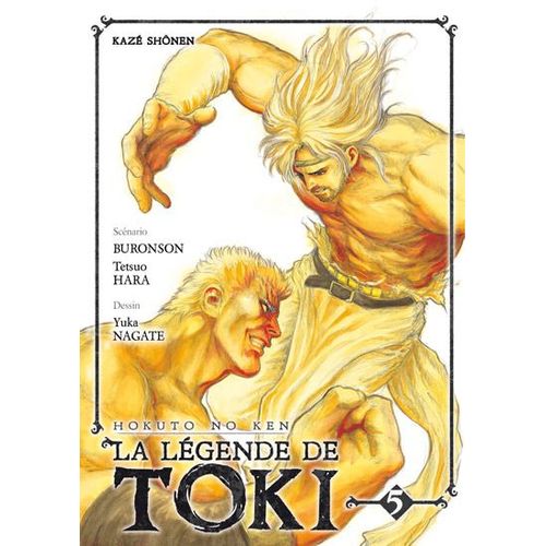Hokuto No Ken - La Légende De Toki - Tome 5
