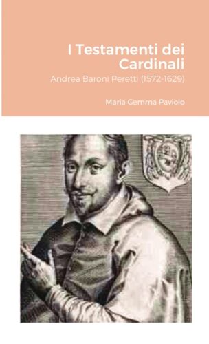 I Testamenti Dei Cardinali