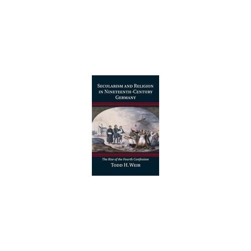 Secularism And Religion In Nineteenth-Century Germany