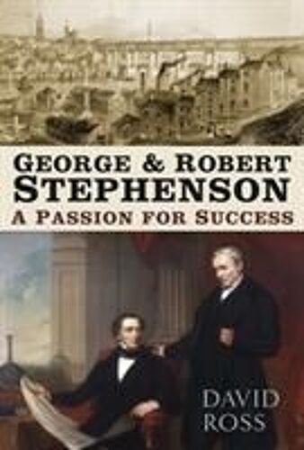 George And Robert Stephenson