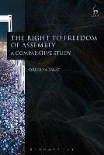 The Right To Freedom Of Assembly: A Comparative Study