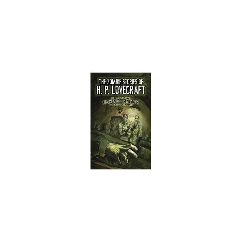 The Zombie Stories Of H. P. Lovecraft
