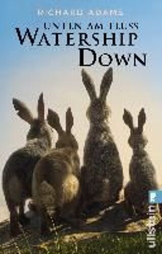 Unten Am Fluss - 'watership Down'