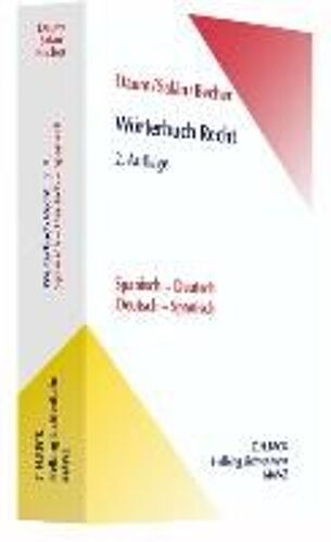 Wörterbuch Recht. Spanisch - Deutsch / Deutsch - Spanisch