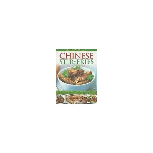 Quick And Easy Chinese Stir-Fries