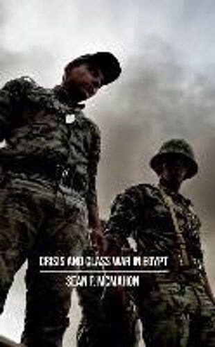 Crisis And Class War In Egypt