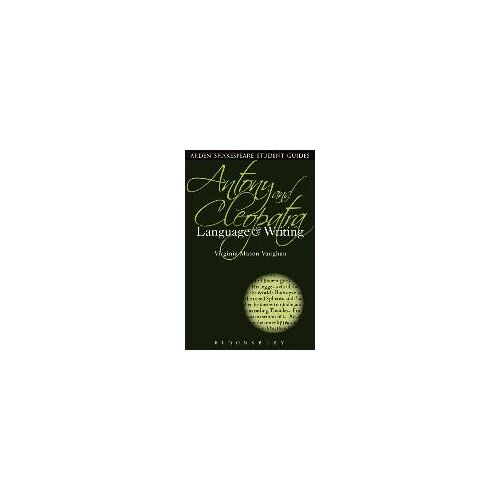 Antony And Cleopatra: Language And Writing