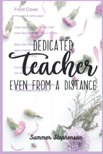 Dedicated Teacher Even From A Distance: Lined Journal Gift For Teacher