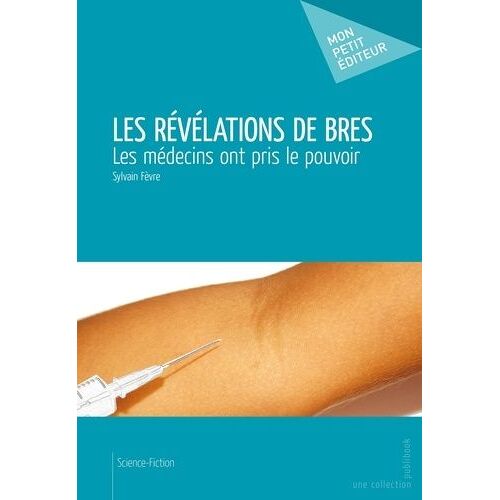 Les Révélations De Bres